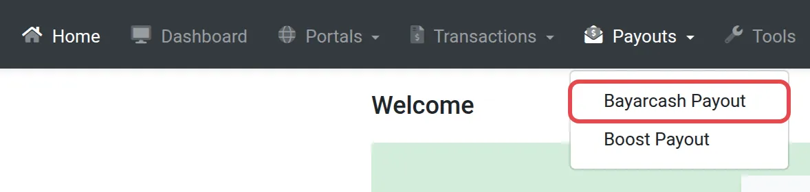 The Payouts menu open on the home page with Bayarcash Payout highlighted